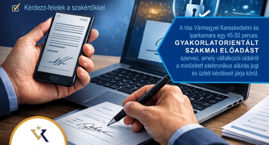 Minősített e-aláírás vállalkozóknak – joghatás, felelősség, gyakorlat