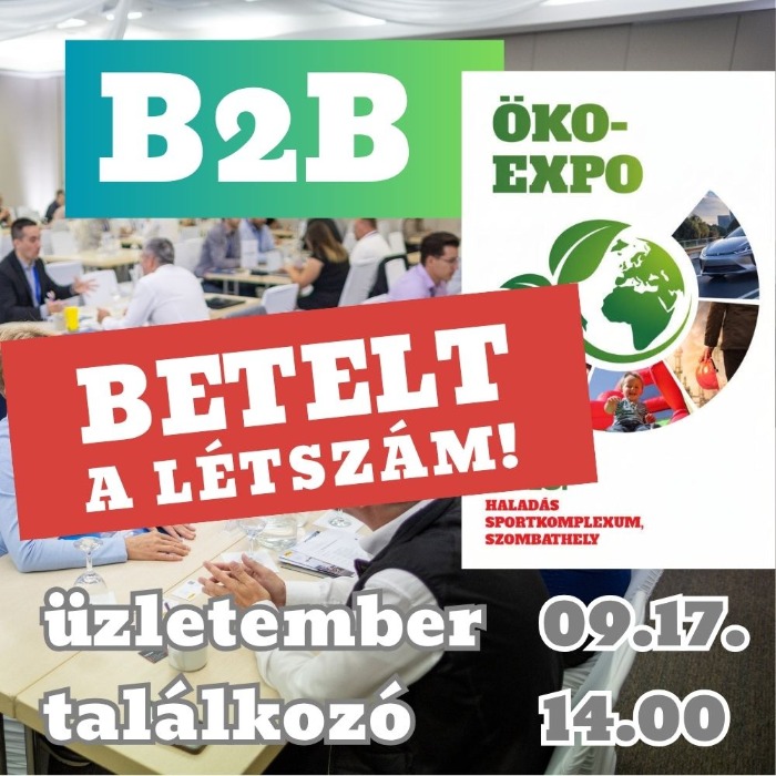 BETELT!!! - B2B üzletember találkozó az Öko-Expón 09.17.