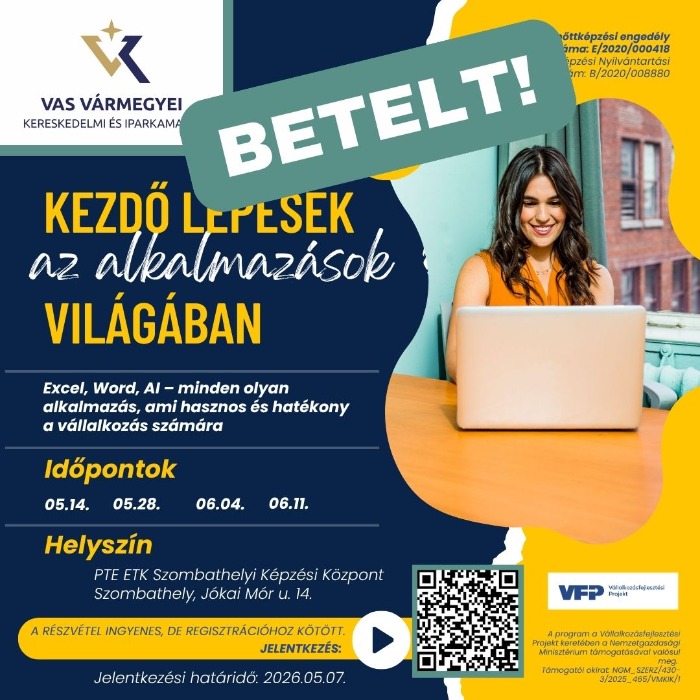 BETELT! - Tegye hatékonyabbá vállalkozását!  Gyakorlati előadássorozat indul Szombathelyen